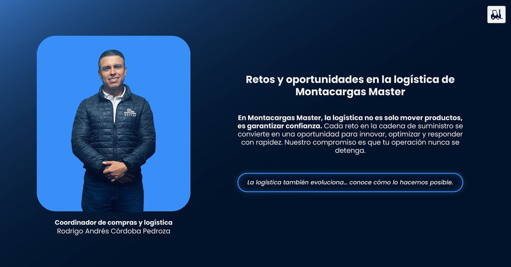 Retos y oportunidades en la logística de Montacargas Master